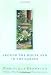 Around the House and In the Garden: A Memoir of Heartbreak, Healing, and Home Improvement