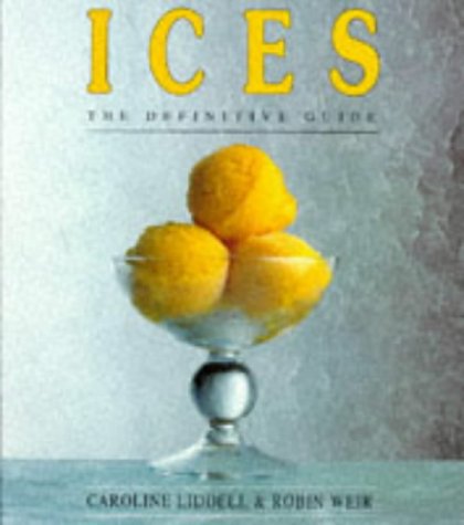 Buy Ices: The Definitive Guide online at Discounted New and Used prices. Delivered to your door with Off-The-Bookshelf.