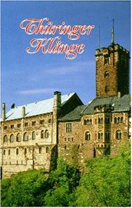 Produkt-Bild: Th&uuml;ringer Kl&auml;nge [Musikkassette]