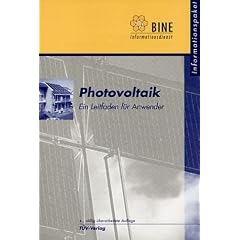 Photovoltaik. Ein Leitfaden f�r Anwender
