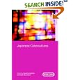 Japanese Cybercultures (Asia's Transformations) by  Mark Mclelland