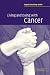 Living and Dying with Cancer