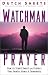 Book Watchman Prayer