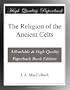 The Religion of the Ancient Celts
