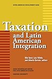 Taxation and Latin American integration