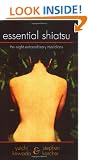 Essential Shiatsu: The Eight Extraordinary Meridians