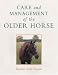 Care and Management of the Older Horse