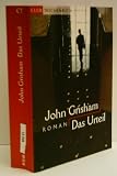 Produkt-Bild: JOHN GRISHAM: Das Urteil - Verlag: Bertelsmann Club