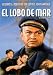 Le vaisseau fantôme / The Sea Wolf (1941) [ Origine Espagnole, Sans Langue Francaise ]