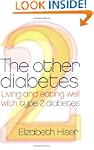 The Other Diabetes: Living And Eating...