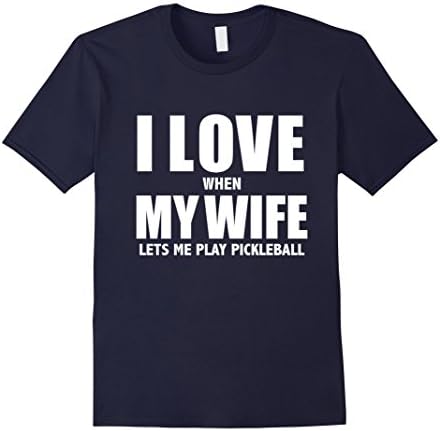 Men's I Love My Wife she lets me play Pickleball Funny t-shirt 2XL Navy