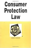 Consumer Protection Law in a Nutshell (In a Nutshell (West Publishing))