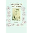 A Decade Of Boyhood
