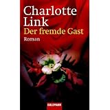 Der fremde Gastvon "Charlotte Link"