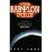 The Babylon File: The Definitive Unauthorised Guide to J. Michael Straczynski's TV Series Babylon 5 (Virgin)