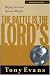 The Battle is the Lords (Understanding God Series)