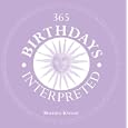 365 Birthdays Interpreted by Michele Knight and Michele Knight