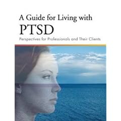 A Guide for Living with PTSD