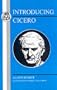 Introducing Cicero: A Latin Reader (Latin Texts)