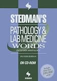Stedman's Pathology & Lab Medicine Words, Fourth Edition, on CD-ROM: Includes Histology