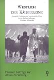 Westlich der Kälberleine. Nomadische Tierhaltung und naturkundliches Wissen bei den Wodaabe Südostnigers