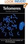 Telomeres, Second Edition (Cold Spring Harbor Monograph Series)