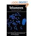 Telomeres, Second Edition (Cold Spring Harbor Monograph Series)