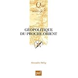 G�opolitique du Proche-Orientpar Alexandre Defay
