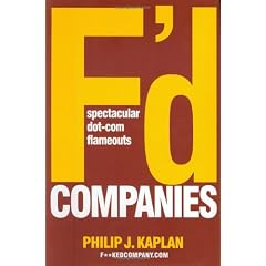 F'D Companies: Spectacular Dot-com Flameouts