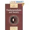 Fundamentalisms and Society: Reclaiming the Sciences, the Family, and Education (The Fundamentalism Project)