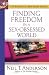Book Finding Freedom in a Sex-Obsessed World (The Bondage Breaker® Series)