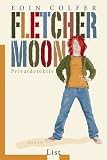 Fletcher Moon - Privatdetektiv Medium