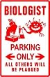 BIOLOGIST PARKING biology science NEW sign