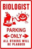 BIOLOGIST PARKING biology science NEW sign