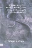 Chronic Poetry: A Daily Journey For People Living With Chronic Pain: A Collection of Poems