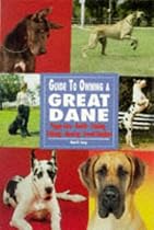 Guide to Owning a Great Dane
