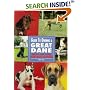 Guide to Owning a Great Dane: Puppy Care, Health, Feeding, Training, Showing, Breed Standard (Re Dog Series)