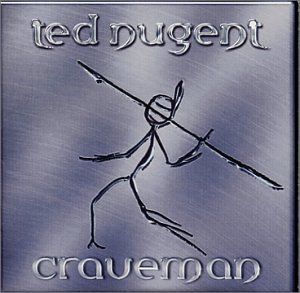 Ted Nugent - Craveman-ADVANCE - Zortam Music
