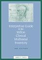 Interpretive Guide to the Millon Clinical Multiaxial Inventory (3rd Edition)