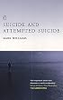 Suicide and Attempted Suicide