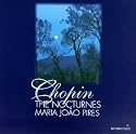 Maria João Pires - Chopin · The Nocturnes