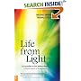 Life from Light: Is It Possible to Live Without Food? a Scientist Reports on His Experiences