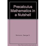 precalculus mathematics in a nutshell