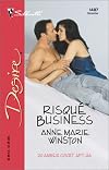 Risque Business (20 Amber Court) (Silhouette Desire, No. 1407)