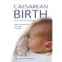 Caesarean Birth: Your Questions Answered