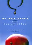 The Snake Charmer: A Novel