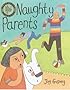Naughty Parents (Bloomsbury Paperbacks)