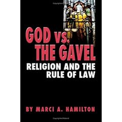 God vs. the Gavel: Religion and the Rule of Law