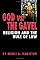 God vs. the Gavel: Religion and the Rule of Law