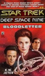Bloodletter (Star Trek - Deep Space Nine Series)
